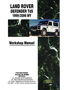 Defender - Td5 - 1999 - 2006 Workshop Manual